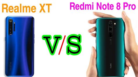 Redmi Note 8 Pro Vs Realme Xt Realme Xt Vs Redmi Note 8 Pro Full Details Comparison In