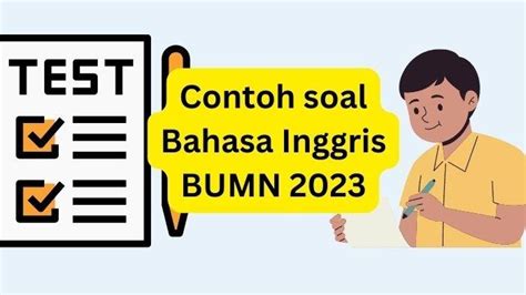 Contoh Soal Bahasa Inggris Rekrutmen Bersama Bumn Dan Jawaban