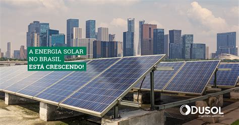 O Crescimento Da Energia Solar No Brasil Yellot