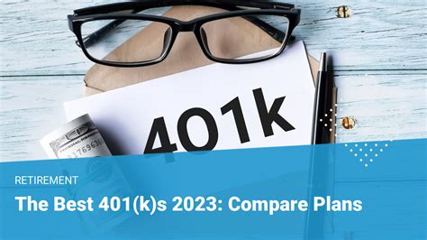 The Best 401 K S ”2024” Compare 401 K Plans