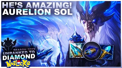 NEW AURELION SOL HE S AMAZING Unranked To Diamond Nuzlocke League