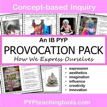 IB PYP Inquiry Provocation Pack How We Express Ourselves By Susan Powers