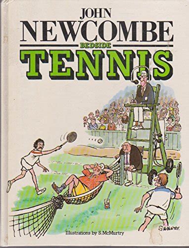 Bedside Tennis By Newcombe John F Mr Mac Books Ranald