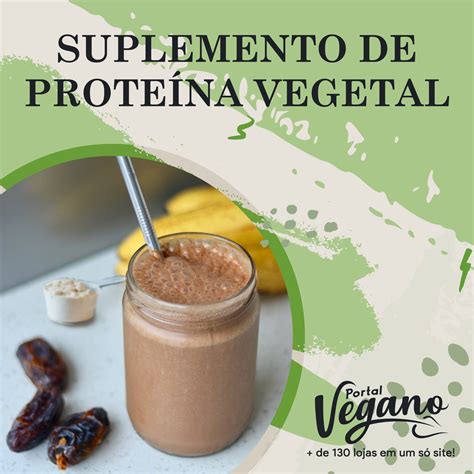 Proteína Vegana benefícios e fontes de proteína vegetal Portal Vegano