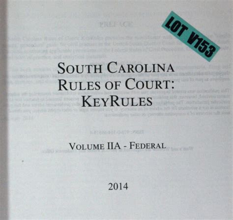 South Carolina Rules Of Court Key Rules Vol Iia Federal 2014 Paperback