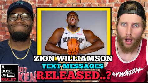 Zion Williamsons Text Messages Released Moriah Mills Exposes The