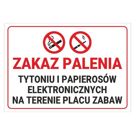 Zakaz palenia tytoniu i papierosów elektronicznych na terenie placu