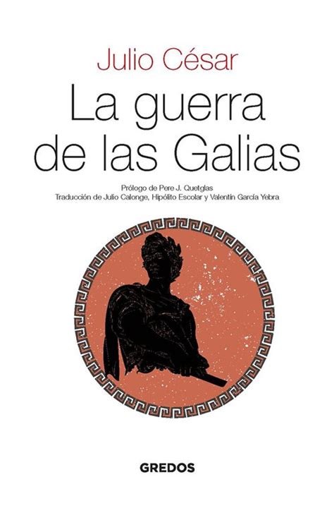 La Guerra De Las Galias Ebook