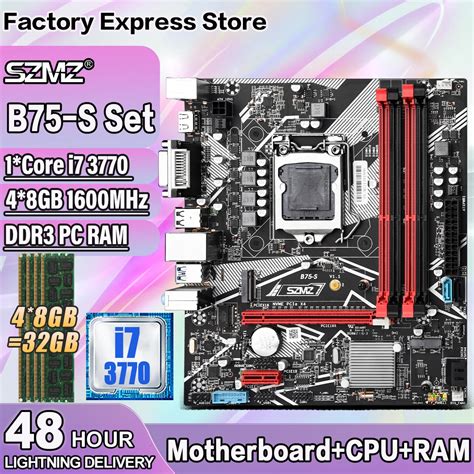 SZMZ B75 LGA1155 Desktop Motherboard Kit With I7 3770 CPU 32GB DDR3 RAM