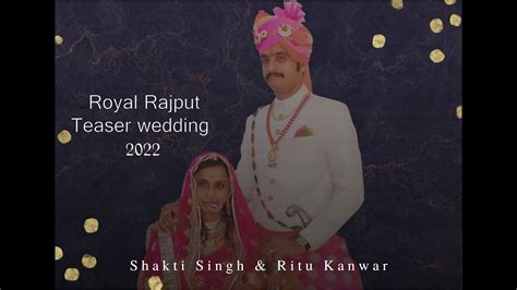 Royal Rajput Wedding Teaser 2022 Jodhpur Shakti Singh And Ritu Kanwar