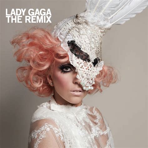 The Remix Compilation De Lady Gaga Spotify