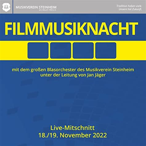 Amazon Filmmusiknacht 2022 Live Musikverein Steinheim A A