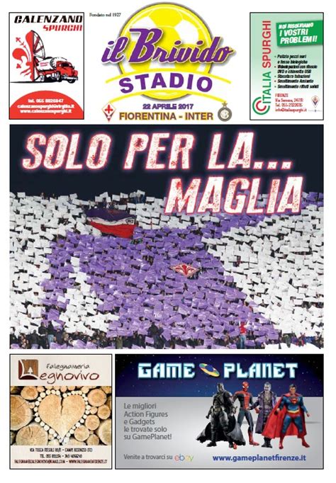 Il Brivido Sportivo Stadio Fiorentina Inter Del 22 04 2017 Brivido