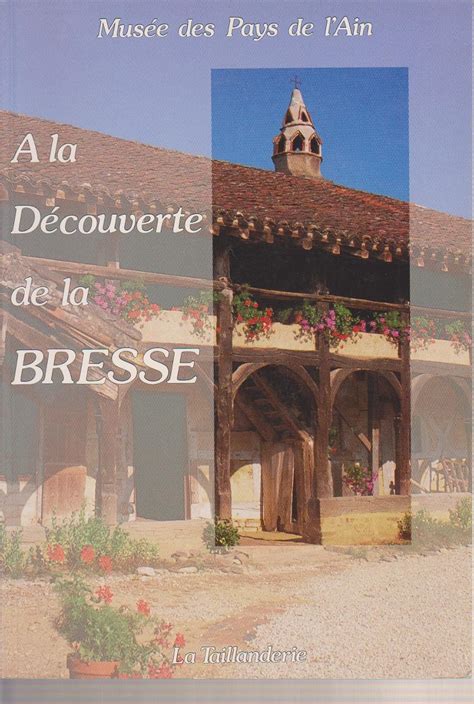 Jp A La Découverte De La Bresse 本