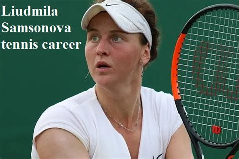 Liudmila Samsonova tennis ranking, husband, net worth