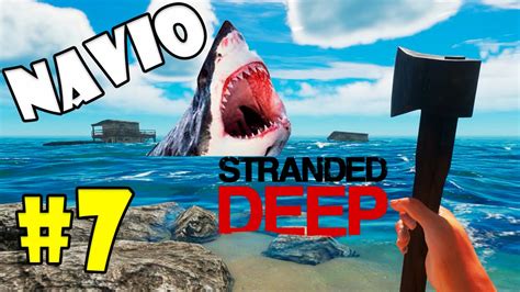 O Náufrago Encontramos DOIS NAVIOS 7 Stranded Deep YouTube