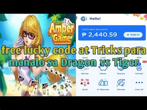 Amber Game Free Lucky Code At Tricks Para Manalo Sa Dragon Vs Tiger