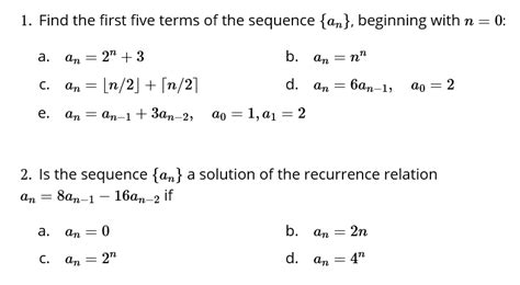 Solved Find The First Five Terms Of The Sequence An Chegg