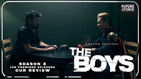 Review | The Boys Season 3: The Premiere Episodes - Future of the Force