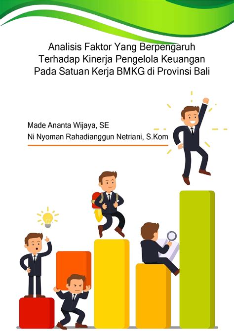 Analisis Faktor Yang Berpengaruh Terhadap Kinerja Pengelola Keuangan