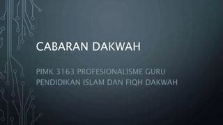 Kuliah 2 Cabaran Dakwah Pptx