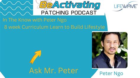 In The Know With Peter Ngo Week Series Building Lifestyle Curriculum