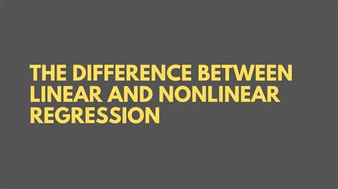 The Difference Between Linear And Nonlinear Regression Finance Reference