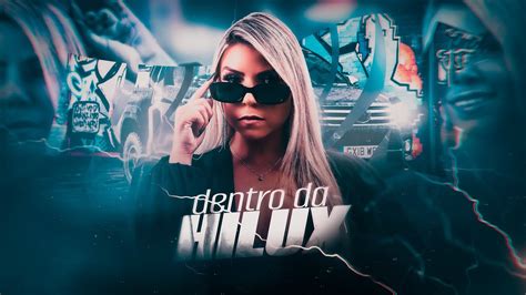 Mega Funk Dentro Da Hilux Dj Yela Sc Youtube