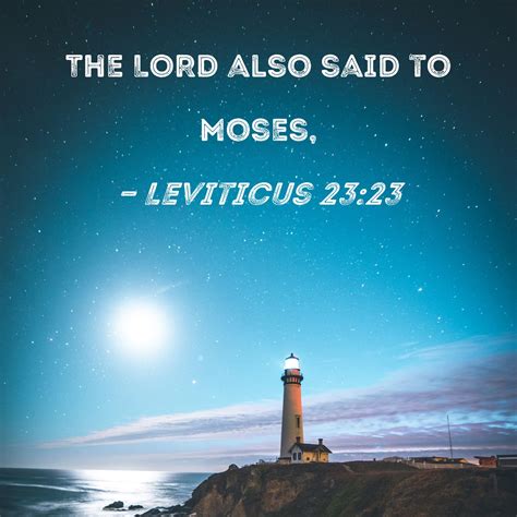 Leviticus The Lord Also Said To Moses