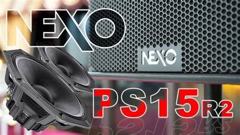 Loa NEXO PS15 Nhập Khẩu Phân Phối Chính Hãng Giá tốt nhất