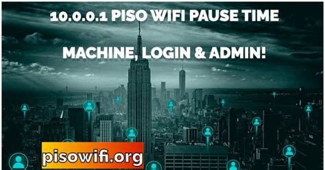 Piso Wifi Pause Time Machine Login Admin