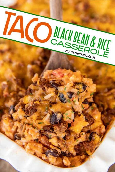 Taco Black Bean And Rice Casserole Plain Chicken