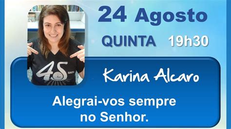 Karina Alegrai Vos Sempre No Senhor Youtube