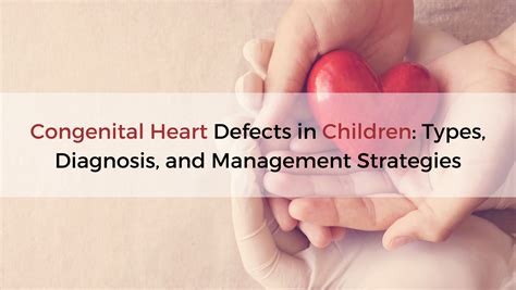 Congenital Heart Defects In Children Mhv