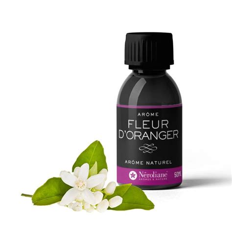 Arome Alimentaire Naturel Fleur D Oranger Neroliane