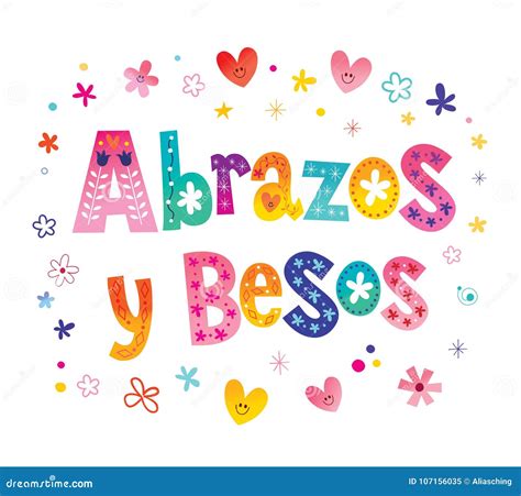 Los Besos De Abrazos Y Abrazan Y Los Besos En Espa Ol Ilustraci N Del