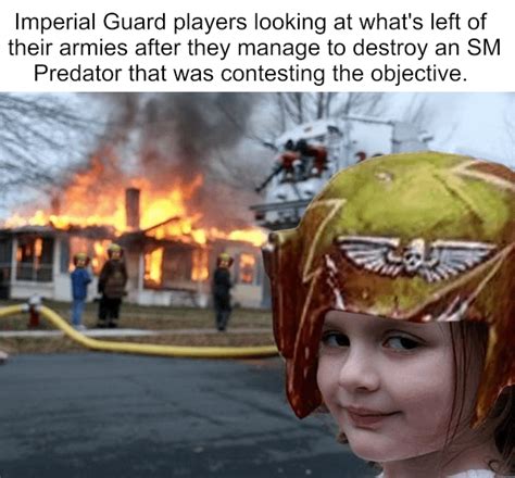 Another Imperial Guard Meme Entry 8 Rgrimdank