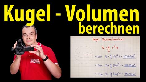 Kugel Volumen Berechnen Lehrerschmidt Youtube