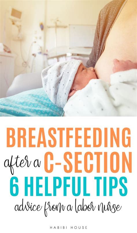 Breastfeeding After A Cesarean Section Helpful Tips From A Nurse