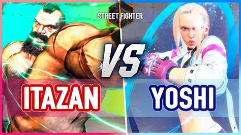 Sf6 🔥 Itazan Zangief Vs Yoshi Cammy 🔥 Street Fighter 6 Youtube