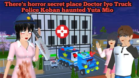 There S Horror Secret Place Doctor Iyo Truck Police Koban Haunted Yuta