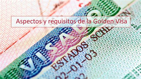 Aspectos Y Requisitos De La Golden Visa Ruiz Ballesteros