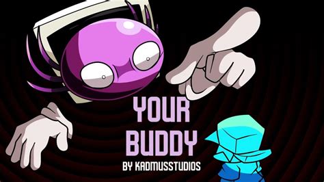 Your Buddy By Kadmusstudios Kinitofunk Ost Friday Night Funkin