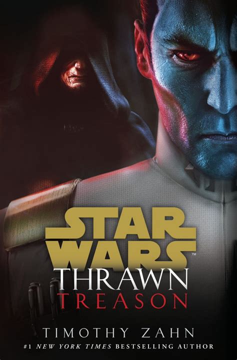 Review – Star Wars: Thrawn: Treason by Timothy Zahn is the Best of the ...