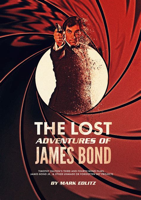 The Lost Adventures Of James Bond By Mark Edlitz Goodreads