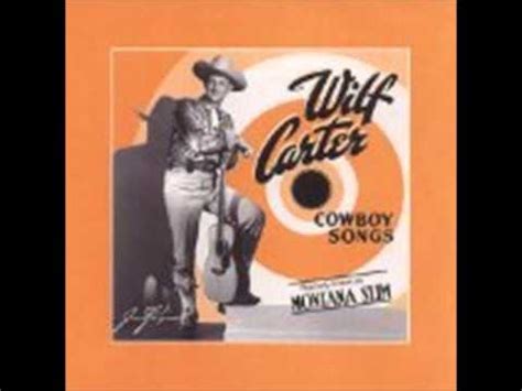 My Swiss Moonlight Lullaby Wilf Carter YouTube