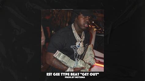 FREE EST Gee Type Beat Get Out YouTube Music