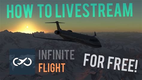 Free How To Livestream Infinite Flight To Youtube Youtube