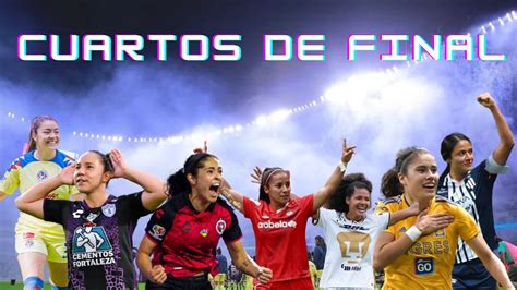 PREDICCIONES CUARTOS DE FINAL LIGA MX FEMENIL YouTube