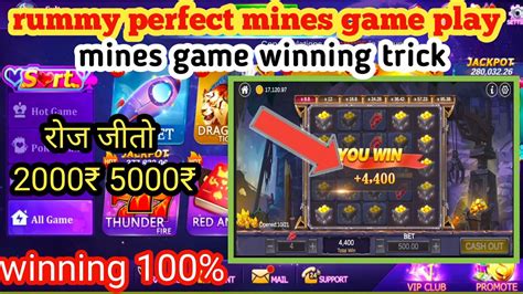 Rummy Perfect Mines Game Unbox Trick Mines Game Play Mines Game